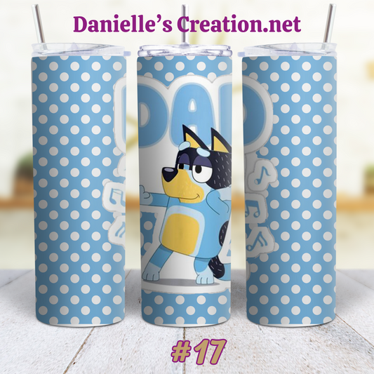 Bluey Cartoon Skinny Sublimation Tumblers 17