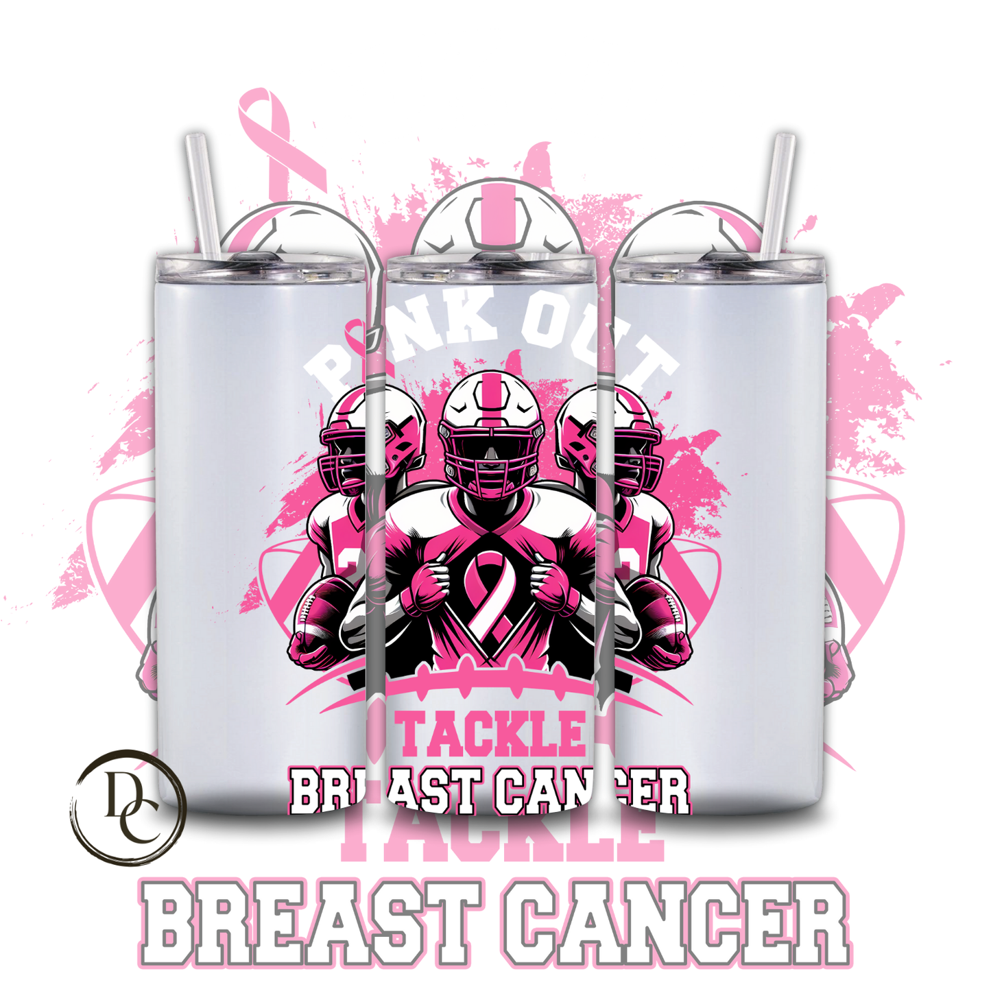 Breast Cancer 20 Oz Tumblers #1