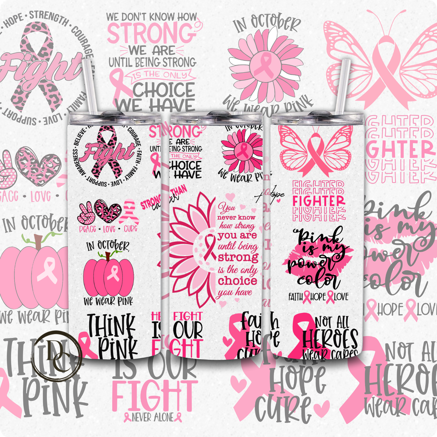 Breast Cancer 20 Oz Tumblers #1