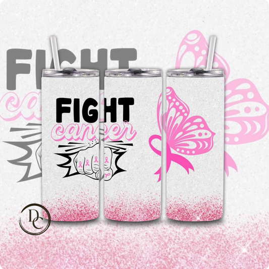 Breast Cancer 20 Oz Tumblers #33 Fight Cancer