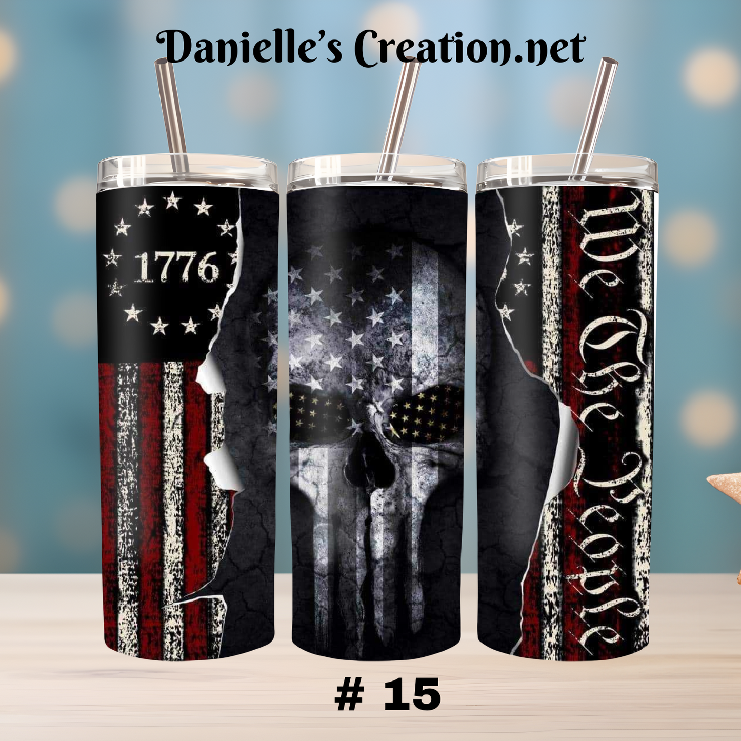 We The People/ Flag/ Skull 20 Oz Tumblers 15