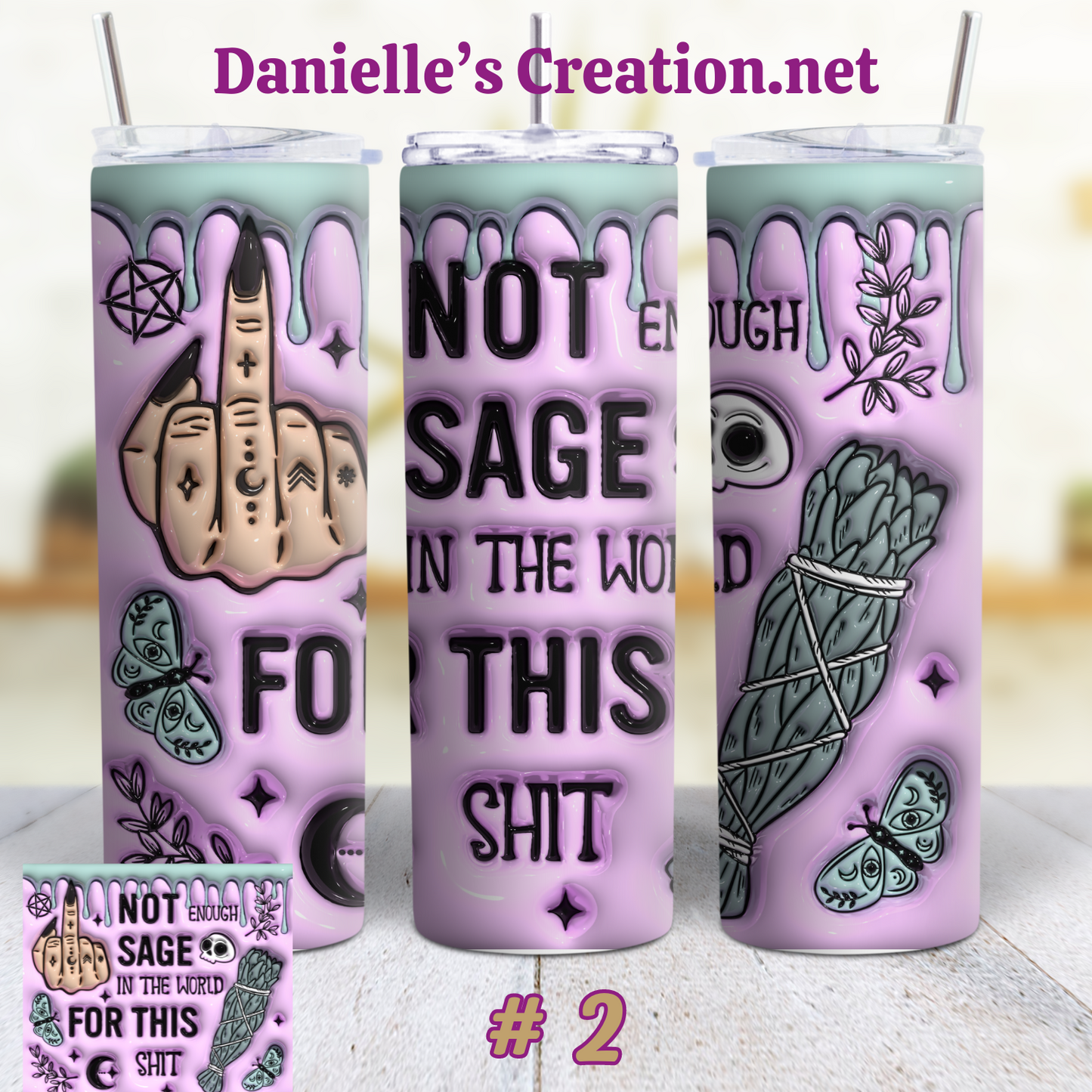 Not Enough Sage in the life for this Tarot Cards, Crystal Classic or Glow in the Dark 20 Oz Tumblers